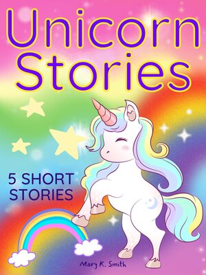 cover image of Unicorn Stories